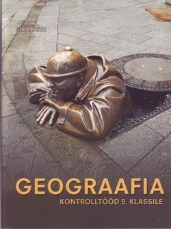 Geograafia kontrolltööd 9. klassile