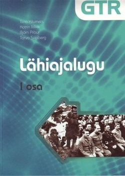 Lähiajalugu. gümnaasiumi tööraamat