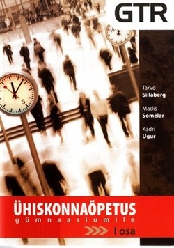 Ühiskonnaõpetus. gümnaasiumi tööraamat