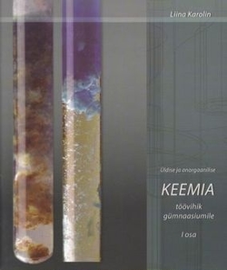 Üldise ja anorgaanilise keemia töövihik gümnaasiumile