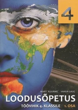 Loodusõpetuse töövihik 4. klassile. uus õppekava