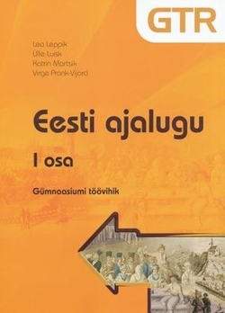 Eesti ajalugu. gümnaasiumi töövihik