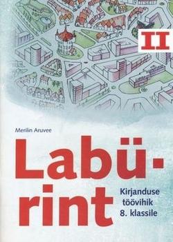 Labürint. kirjanduse töövihik 8. klassile