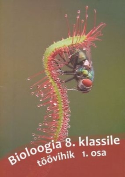 Bioloogia töövihik 8. klassile. uus õppekava