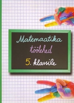 Matemaatika töölehed 5. klassile