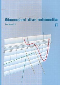 Gümnaasiumi kitsas matemaatika. uus õppekava