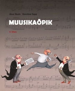 Muusikaõpik 9. klass uus õppekava