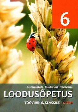 Loodusõpetuse töövihik 6. klassile. uus õppekava
