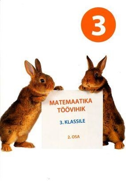 Matemaatika töövihik 3. klassile. uus õppekava