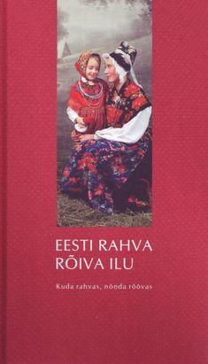 Eesti rahva rõiva ilu