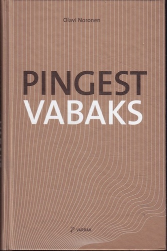 Pingest vabaks