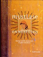 Mustlase ennustused