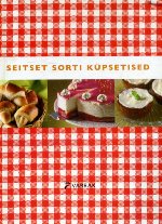 Seitset sorti küpsetised