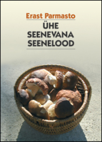 Ühe seenevana seenelood