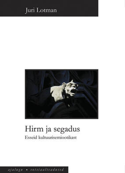 Hirm ja segadus