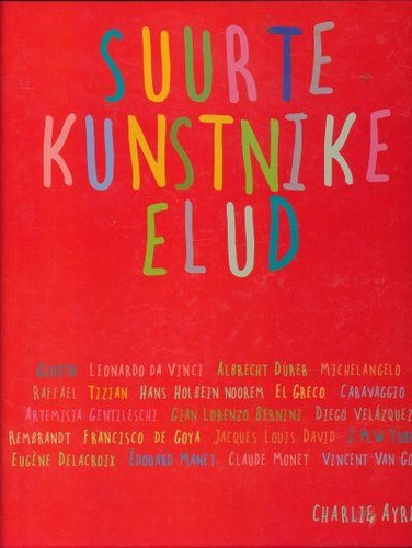 Suurte kunstnike elud