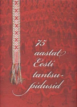 75 aastat Eesti tantsupidusid