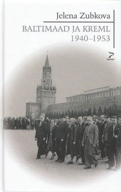 Baltimaad ja Kreml 1940-1953