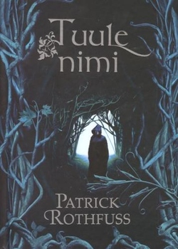 Tuule nimi. II raamat