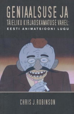 Geniaalsuse ja täieliku kirjaoskamatuse vahel