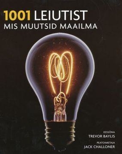 1001 leiutist, mis muutsid maailma