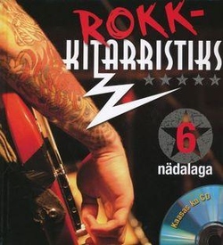 Rokk-kitarristiks 6 nädalaga