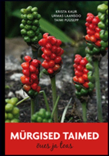 Mürgised taimed õues ja toas