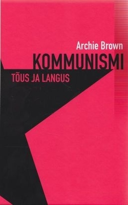 Kommunismi tõus ja langus