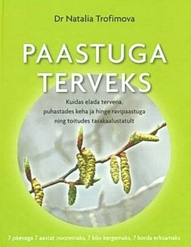 Paastuga terveks