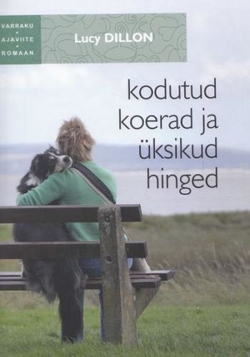 Kodutud koerad ja üksikud hinged
