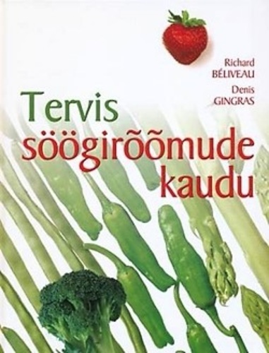 Tervis söögirõõmude kaudu