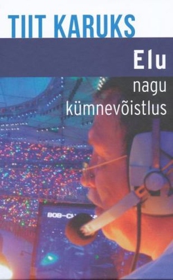 Elu nagu kümnevõistlus