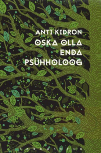 Oska olla enda psühholoog