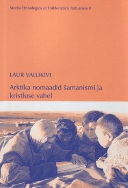 Arktika nomaadid šamanismi ja kristluse vahel