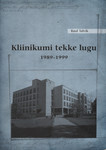 Kliinikumi tekke lugu 1989-1999