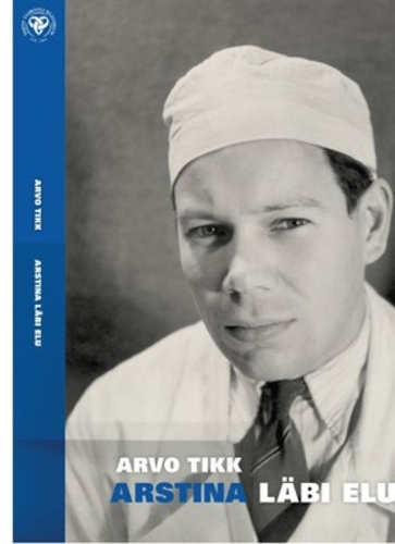 Arstina läbi elu