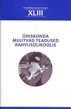 Ühiskonda muutvad teadused rahvusülikoolis