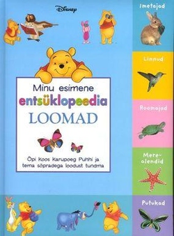 Minu esimene entsüklopeedia. Loomad