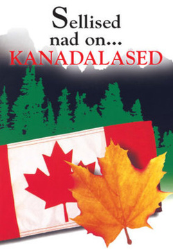 Sellised nad on... kanadalased