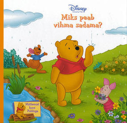 Miks peab vihma sadama? Mõtlemist koos Puhhiga