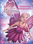 Barbie. Mariposa. Kleepsudega mänguraamat