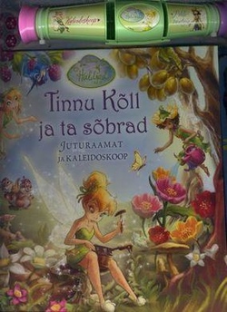 Tinnu Kõll ja ta sõbrad