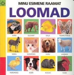 Loomad. Minu esimene raamat