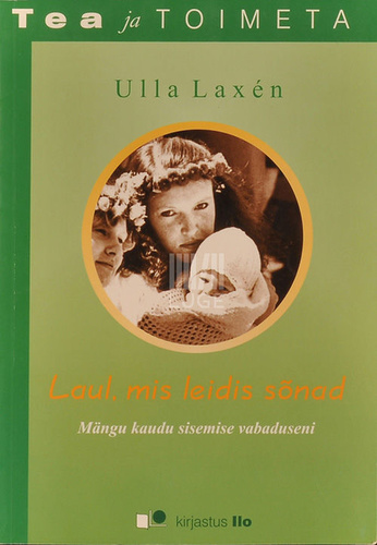 Laul, mis leidis sõnad