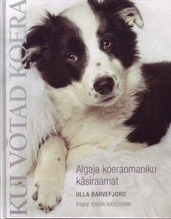 Algaja koeraomaniku käsiraamat