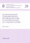 Suundumusi Eesti üldhariduskooli muusikakasvatuses 20. sajandi II poolel ja 21. sajandi alguses