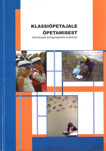 Klassiõpetajale õpetamisest