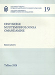 Eesti keele muutemorfoloogia omandamine