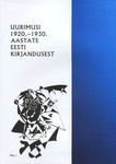 Uurimusi 1920.–1930. aastate eesti kirjandusest