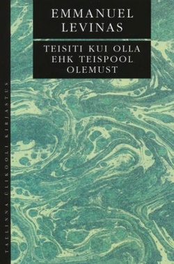 Teisiti kui olla ehk Teispool olemust